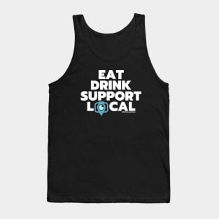 Eat Drink Support Local Tank Top